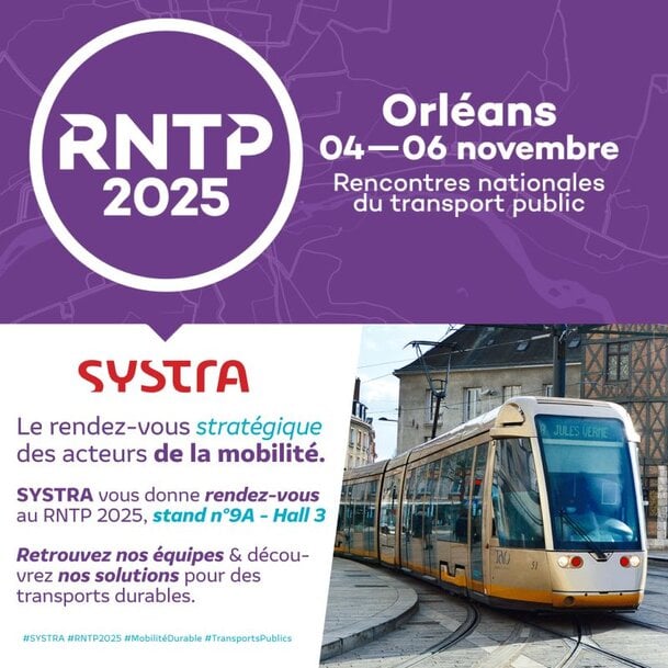 SYSTRA France présente GAYA, sa solution de pilotage de projets d’infrastructures par la performance environnementale, aux Rencontres Nationales du Transport Public